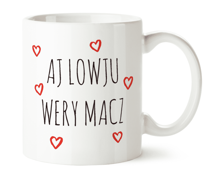 Kubek na walentynki - aj lowju wery macz