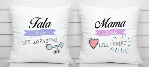 Poduszki dla rodziców mamy i taty